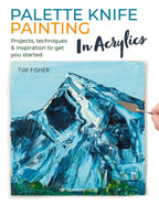 Palette Knife Painting In Acrylics Book