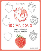 Draw In 10 Minutes Botanicals Book