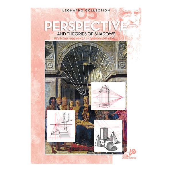 Leonardo Collection: 05 Perspective and Theories of Shadows Book
